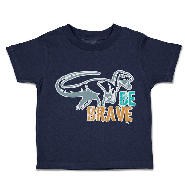 Toddler Clothes Be Brave Dinosaur Toddler Shirt Baby Clothes Cotton