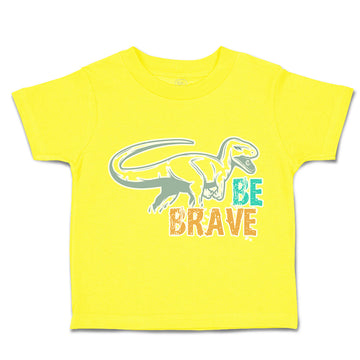 Toddler Clothes Be Brave Dinosaur Toddler Shirt Baby Clothes Cotton