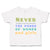 Toddler Clothes Never Underestimate The Power of Women Girls Toddler Shirt