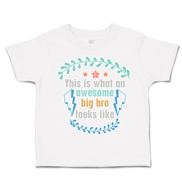 Toddler Clothes What An Awesome Big Brother Looks like Toddler Shirt Cotton