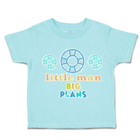 Toddler Clothes Little Man Big Plans Lifesaver Toddler Shirt Baby Clothes Cotton