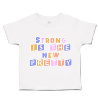 Toddler Clothes Strong Is The New Pretty B Toddler Shirt Baby Clothes Cotton