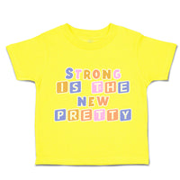 Toddler Clothes Strong Is The New Pretty B Toddler Shirt Baby Clothes Cotton
