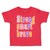 Toddler Clothes Strong Smart Brave Toddler Shirt Baby Clothes Cotton