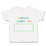 Toddler Clothes Girls Will Be B Toddler Shirt Baby Clothes Cotton