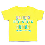 Toddler Clothes Daddy's Favourite Human Arrow Toddler Shirt Baby Clothes Cotton