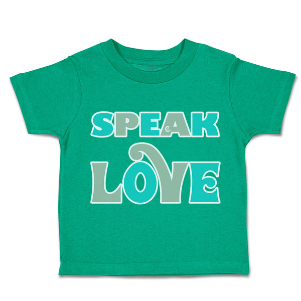 Toddler Clothes Speak Love Toddler Shirt Baby Clothes Cotton