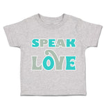 Toddler Clothes Speak Love Toddler Shirt Baby Clothes Cotton