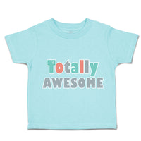 Toddler Clothes Totally Awesome Apple Toddler Shirt Baby Clothes Cotton