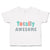 Toddler Clothes Totally Awesome Apple Toddler Shirt Baby Clothes Cotton