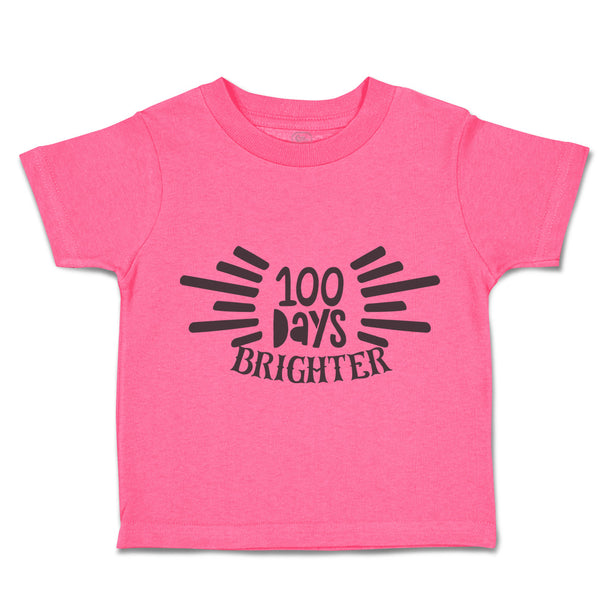 Toddler Clothes 100 Days Brighter Toddler Shirt Baby Clothes Cotton