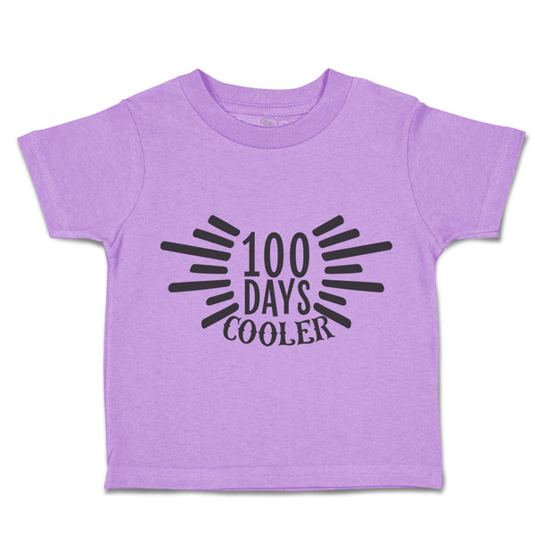 Toddler Clothes 100 Days Cooler Toddler Shirt Baby Clothes Cotton