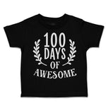 Toddler Clothes 100 Days of Awesome Toddler Shirt Baby Clothes Cotton