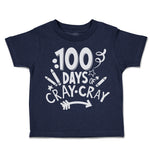 Toddler Clothes 100 Days of Cray Toddler Shirt Baby Clothes Cotton