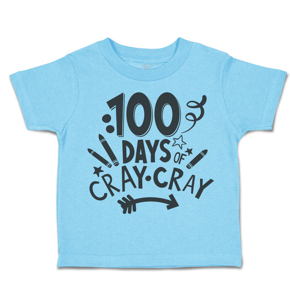 Toddler Clothes 100 Days of Cray Toddler Shirt Baby Clothes Cotton