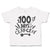 Toddler Clothes 100 Days of Cray Toddler Shirt Baby Clothes Cotton