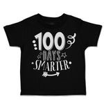 Toddler Clothes 100 Days Smarter Toddler Shirt Baby Clothes Cotton