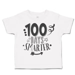 Toddler Clothes 100 Days Smarter Toddler Shirt Baby Clothes Cotton