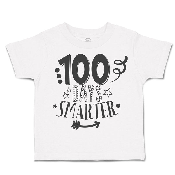 Toddler Clothes 100 Days Smarter Toddler Shirt Baby Clothes Cotton