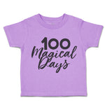 Toddler Clothes 100 Magical Days Toddler Shirt Baby Clothes Cotton