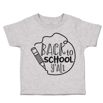 Toddler Clothes Back to School Y'All Toddler Shirt Baby Clothes Cotton