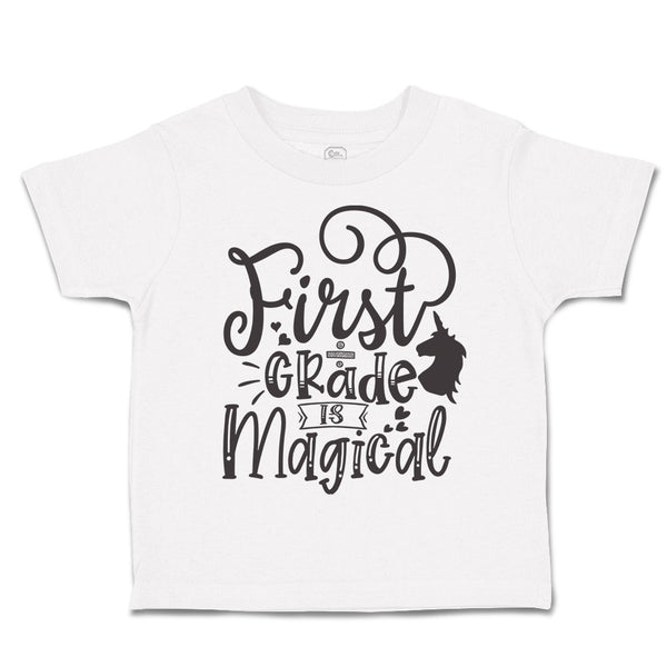 Toddler Clothes First Grade Is Magical Toddler Shirt Baby Clothes Cotton