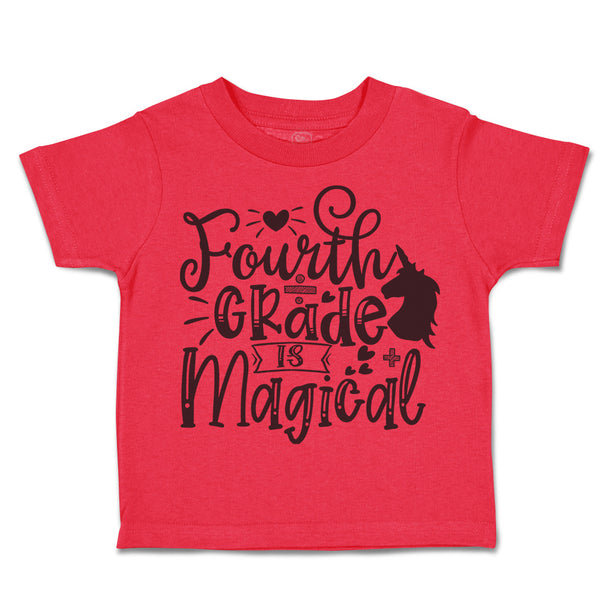 Toddler Clothes Fourth Grade Is Magical Toddler Shirt Baby Clothes Cotton