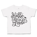 Toddler Clothes Hello Fourth Grade Style B Toddler Shirt Baby Clothes Cotton