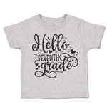 Toddler Clothes Hello Seventh Grade Toddler Shirt Baby Clothes Cotton