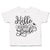 Toddler Clothes Hello Seventh Grade Toddler Shirt Baby Clothes Cotton