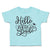Toddler Clothes Hello Sixth Grade Style B Toddler Shirt Baby Clothes Cotton
