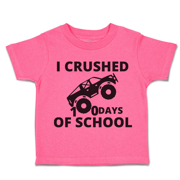 Toddler Clothes I Crushed 100 Days of School Toddler Shirt Baby Clothes Cotton