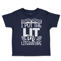 Toddler Clothes I Put The Lit in Literature Toddler Shirt Baby Clothes Cotton