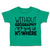 Toddler Clothes Without Geography You'Ve Nowhere Toddler Shirt Cotton