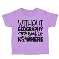 Without Geography You'Ve Nowhere