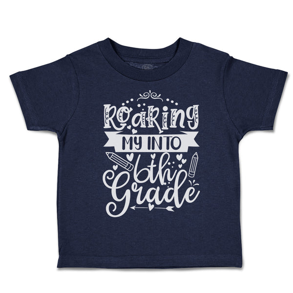 Toddler Clothes Roaring My into 6Th Grade Toddler Shirt Baby Clothes Cotton