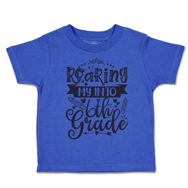 Toddler Clothes Roaring My into 6Th Grade Toddler Shirt Baby Clothes Cotton