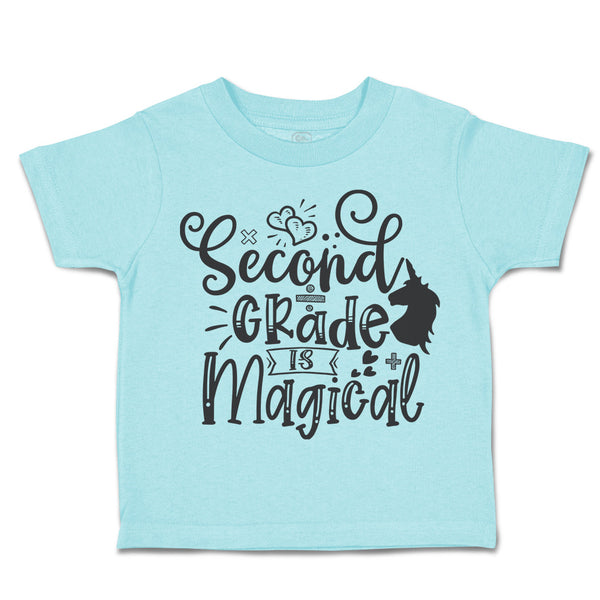 Toddler Clothes Second Grade Is Magical Toddler Shirt Baby Clothes Cotton