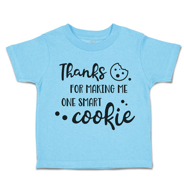 Toddler Clothes Thanks for Making Me 1 Smart Cookie Style B Toddler Shirt Cotton