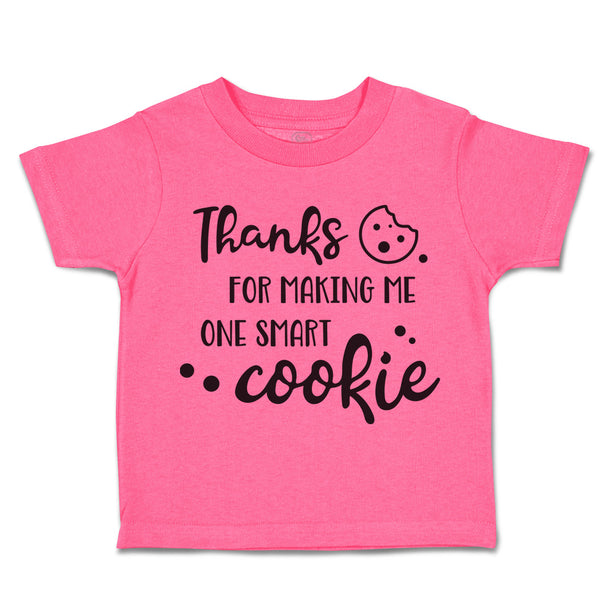 Toddler Clothes Thanks for Making Me 1 Smart Cookie Style B Toddler Shirt Cotton