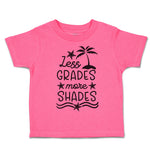 Toddler Clothes Less Grades More Shades Toddler Shirt Baby Clothes Cotton