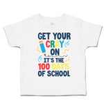 Toddler Clothes Get Your Crayon It's The 100 Days of School Toddler Shirt Cotton