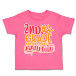 Toddler Clothes 2Nd Grade Nailed It Toddler Shirt Baby Clothes Cotton