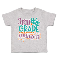 Toddler Clothes 3Rd Grade Nailed It Toddler Shirt Baby Clothes Cotton