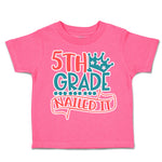 Toddler Clothes 5Th Grade Nailed It Toddler Shirt Baby Clothes Cotton