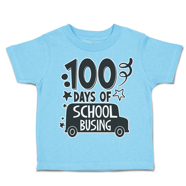 Toddler Clothes 100 Days of School Busing Toddler Shirt Baby Clothes Cotton