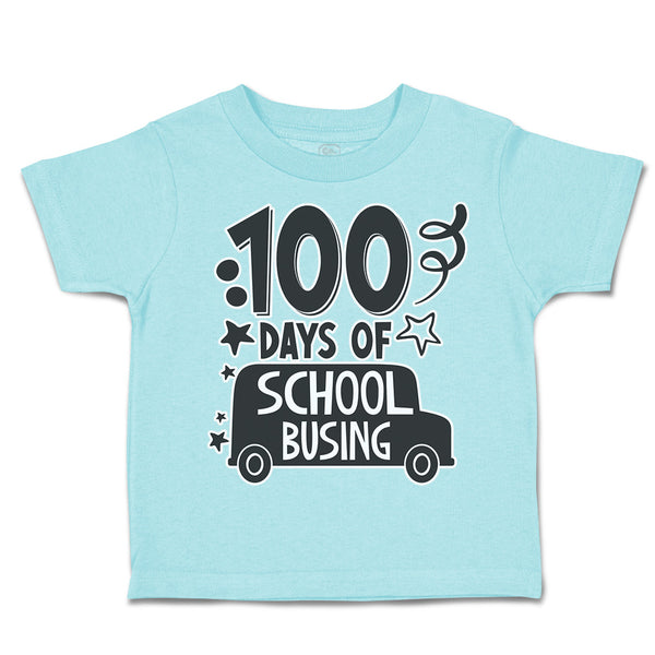 Toddler Clothes 100 Days of School Busing Toddler Shirt Baby Clothes Cotton