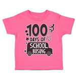 Toddler Clothes 100 Days of School Busing Toddler Shirt Baby Clothes Cotton