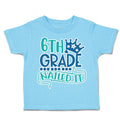 Toddler Clothes 6Th Grade Nailed It Toddler Shirt Baby Clothes Cotton