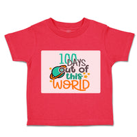 Toddler Clothes 100 Days out of This World Toddler Shirt Baby Clothes Cotton